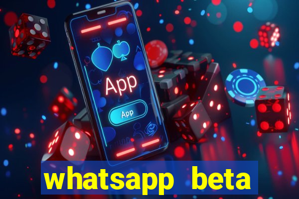 whatsapp beta 3.3.10 instalar